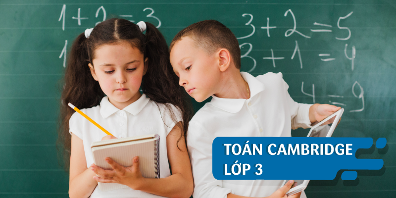 TOÁN CAMBRIDGE - LỚP 3